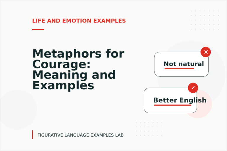 Metaphors for Courage: Meaning and Examples Metaphors for Courage: Meaning and Examples