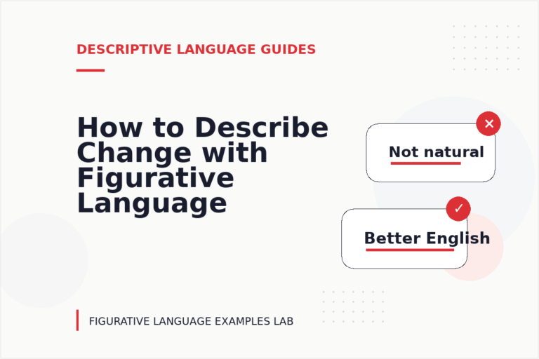 How to Describe Change with Figurative Language