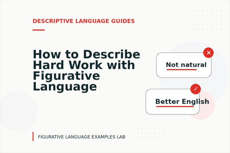 How to Describe Hard Work with Figurative Language