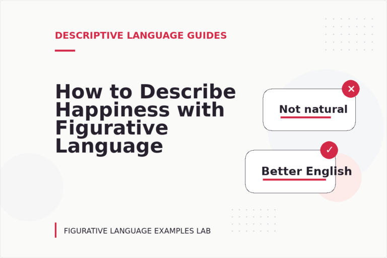 How to Describe Happiness with Figurative Language